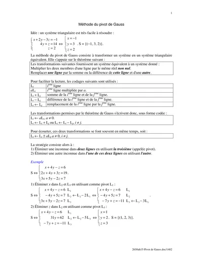 La méthode du pivot de Gauss consiste à transformer un système en un