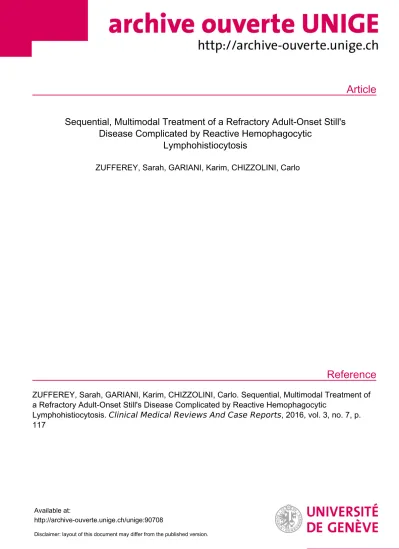 Sequential Multimodal Treatment Of A Refractory Adult Onset Stills