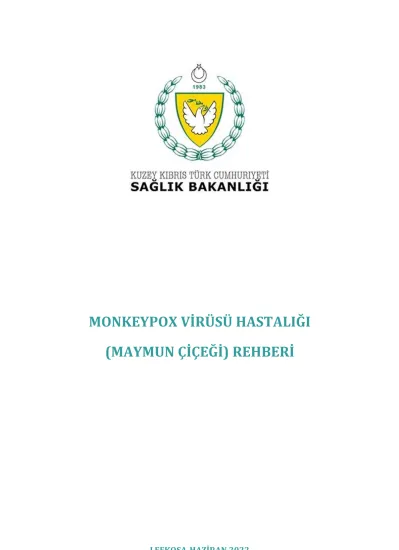 MONKEYPOX VİRÜSÜ HASTALIĞI MAYMUN ÇİÇEĞİ REHBERİ LEFKOŞA HAZİRAN 2022