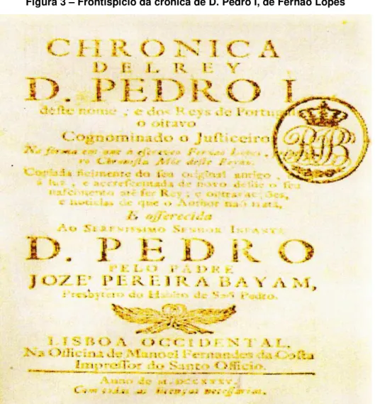 Figura 3 – Frontispício da crônica de D. Pedro I, de Fernão Lopes 