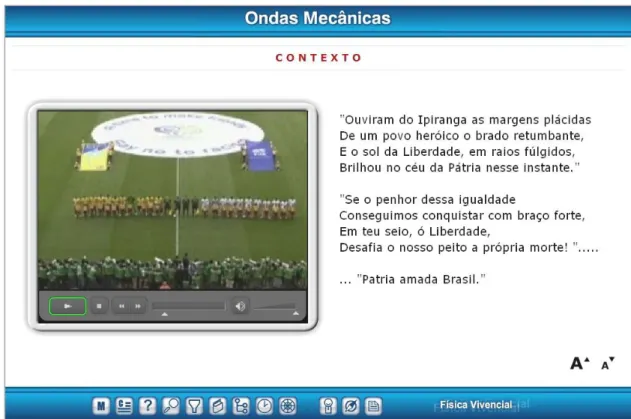 Figura 8.4A: Do lado direito da tela pode-se observar os procedimentos de acessibilidade,  para  possíveis  portadores  de  deficiência  auditiva:  o  texto  acompanha  sincronamente,  o  áudio