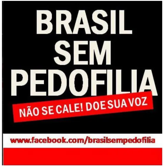 Figura 2: Imagem de campanha do perfil “Brasil sem Pedofilia” do Facebook