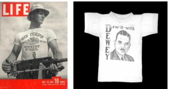 Figura 2: À esquerda capa da revista Life; à direita, t-shirt do candidato á presidência dos EUA  Thomas E