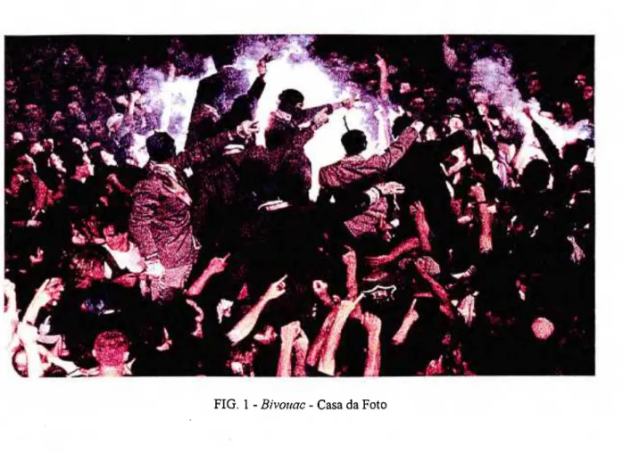 FIG. 1 - Bivouac - Casa da Foto 