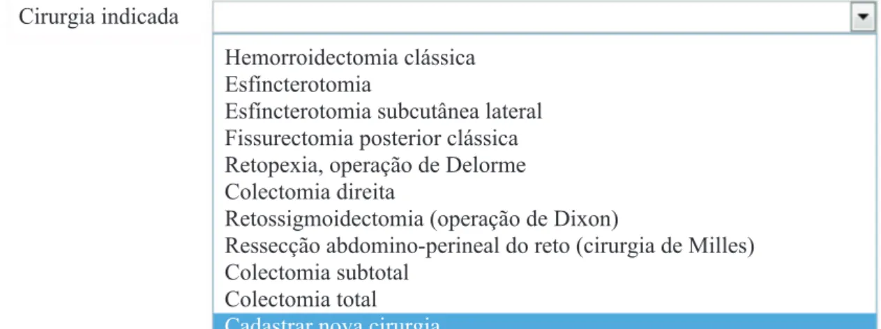Figure 7. List of possible values for the ield “cirurgia indicada” (Indicated surgery).