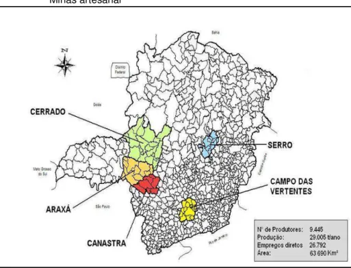 FIGURA 1 - Mapa de Minas Gerais com as regiões produtoras de queijo                     Minas artesanal 