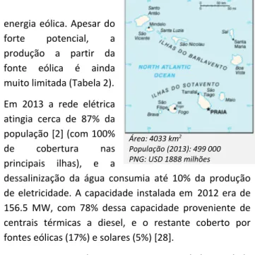 Tabela 2 ‐ Fontes primárias de energia 2008    Biomassa  Eólica Petróleo 