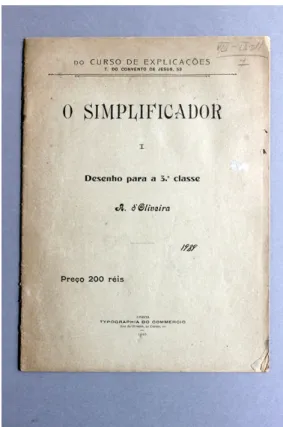 Figura 8: O Simplificador, pertencente ao espólio da Escola Secundária de  Camões. 