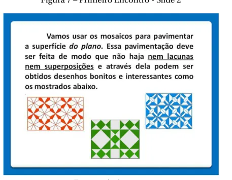 Figura 7 – Primeiro Encontro - Slide 2