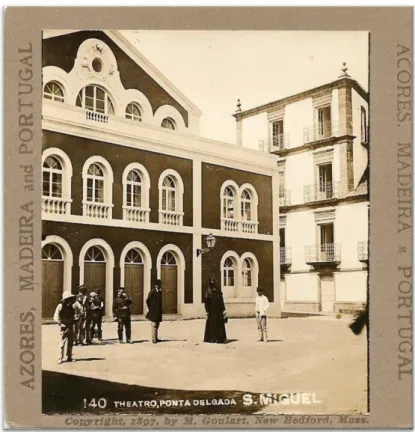 Figura 6 – Teatro Micaelense, 1897  Fonte: Facebook “História dos Açores”  
