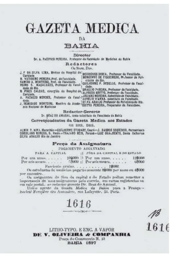 Figura 3: Silva Lima, first name in the editorial board, and Juliano Moreira as one of the editors, 1897