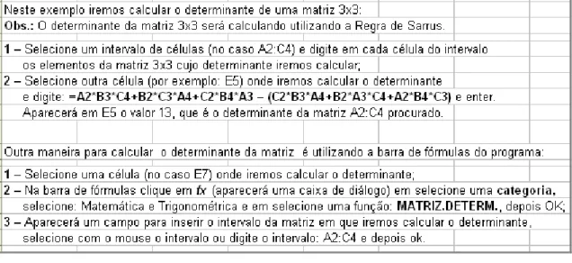 FIGURA 16 – Passos para o cálculo de Determinantes de Matrizes 3x3 