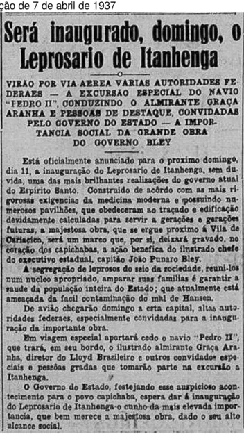 Figura 2: Notícia oficial da data de inauguração do Leprosário de Itanhenga  Fonte: Diário da Manhã, edição de 7 de abril de 1937 