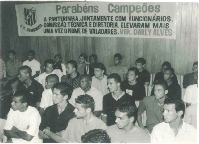 Figura 6 - Homenagem da Câmara de Vereadores de Governador Valadares aos Campeões  Mineiros de 2003