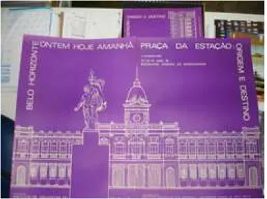 FIGURA 1 – Cartaz do I Encontro pela Revitalização da Praça da Estação  Fonte: Acervo particular de Ricardo Samuel de Lana 