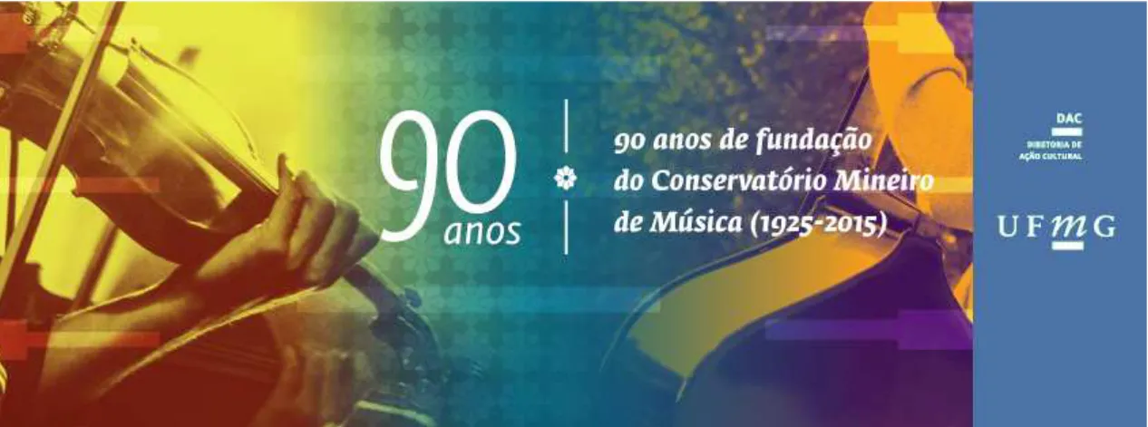 Figura 3 - Imagem comemorativa dos 90 anos de fundação do Conservatório UFMG (Fonte: Acervo  digital institucional)