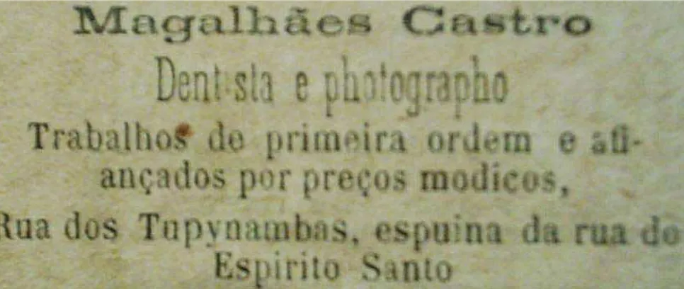 Figura 08: Propaganda do dentista e fotógrafo Magalhães Castro. In: O  Commercio de Minas, Bello Horizonte, 08/08/1901, nº 28, anno I, p.04