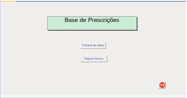 Figura 2 - Tela inicial do banco de dados de entrada de prescrições 