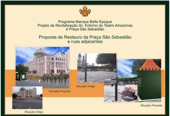 Figura 7 – Proposta de restauro da Praça São Sebastião e ruas adjacentes    Fonte: SEC 