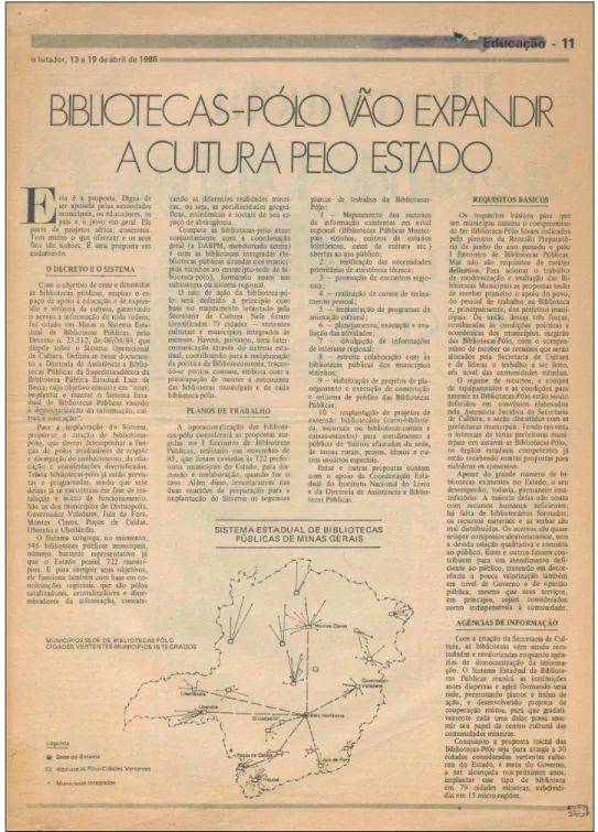 Figura 3 - Notícia em jornal regional sobre a criação da rede de Bibliotecas- Bibliotecas-Pólo em MG, abril 1986
