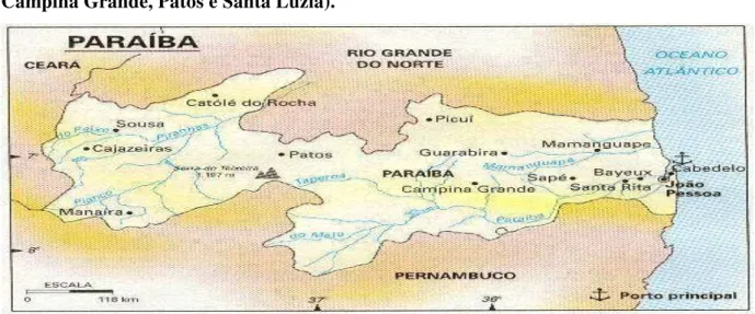 FIGURA  01:  Mapa  da  Paraíba  e  a  localização  do  cenário  de  estudo  (João  Pessoa,  Campina Grande, Patos e Santa Luzia)