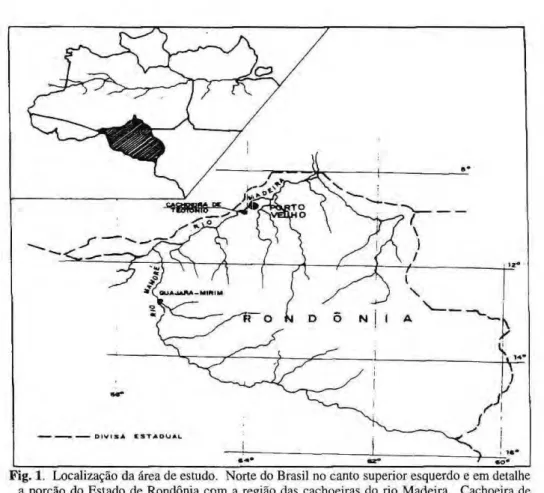 Fig. 1. Localização da área de estudo. Norte do Brasil no canto superior esquerdo e em detalhe  a porção do Estado de Rondônia com a região das cachoeiras do rio Madeira
