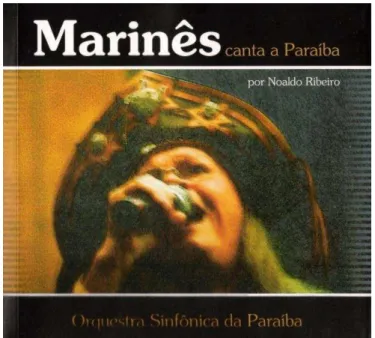 FIGURA 13 - Disco: Marinês canta a Paraíba (2004),   com a Orquestra Sinfônica da Paraíba, Projeto (Livro e CD) 