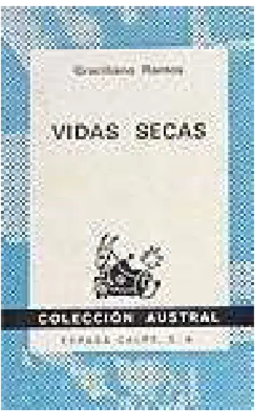 Figura 5: Capa da Edição de Vidas Secas, publicada na Espanha, em 1974, Espaza-Calpi S.A