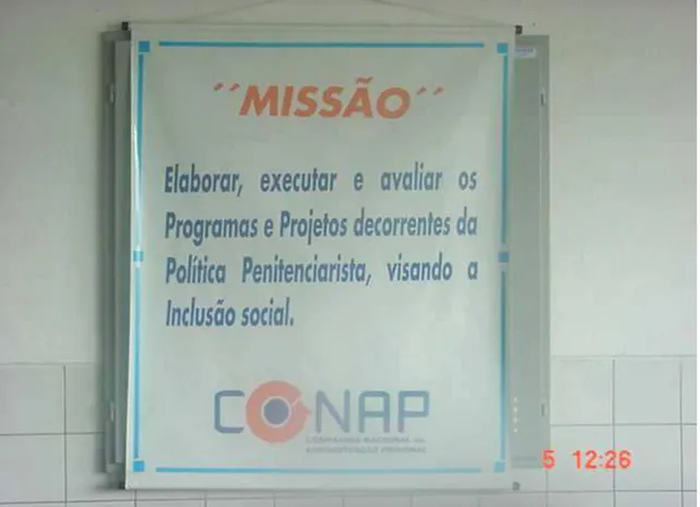 Figura 7: Cartaz da Conap fixado na recepção da PIRS. 