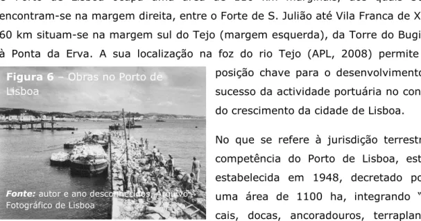 Figura 6 – Obras no Porto de  Lisboa 