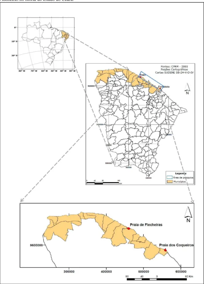 Figura 1 –  Mapas de localização do estado do Ceará no Brasil e localização das praias dos Coqueiros e  Flecheiras no litoral do estado do Ceará.