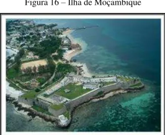 Figura 16 – Ilha de Moçambique 