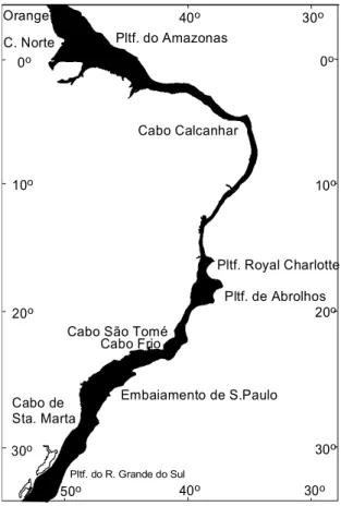 Figura 1. Desenvolvimento da plataforma continental ao longo do litoral brasileiro.