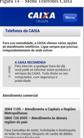 Figura 14  –  Menu Telefones Caixa  