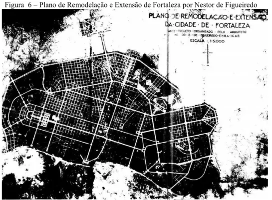 Figura  6 – Plano de Remodelação e Extensão de Fortaleza por Nestor de Figueiredo 