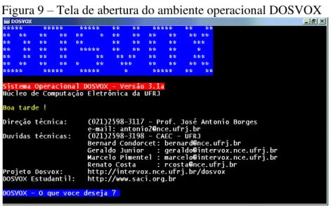 Figura 9  –  Tela de abertura do ambiente operacional DOSVOX 