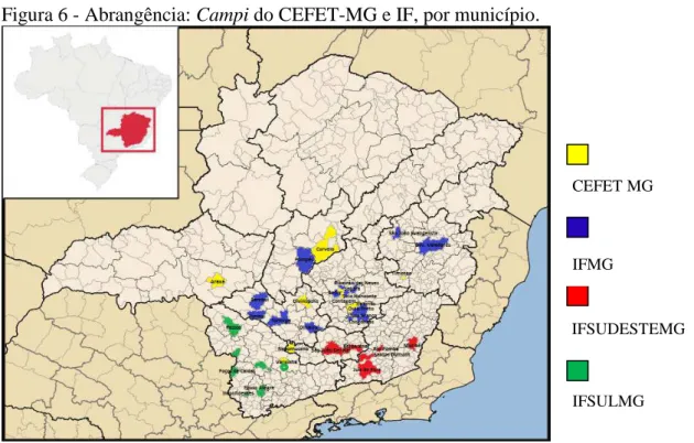 Figura 6 - Abrangência: Campi do CEFET-MG e IF, por município. 