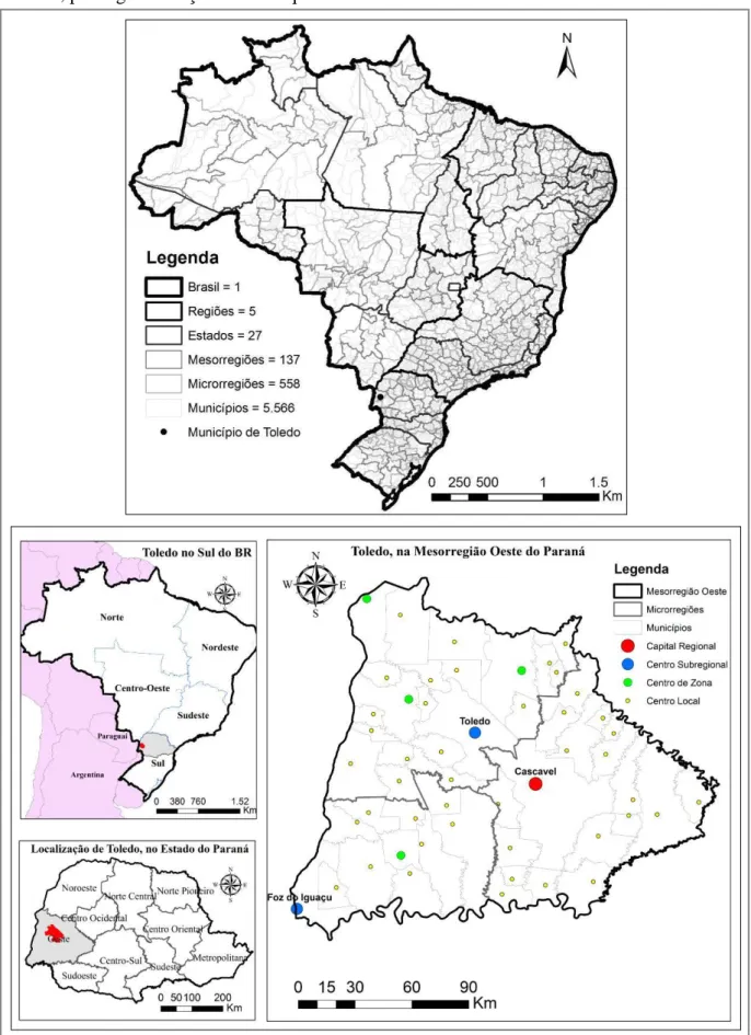 Figura  3  - Regionalizações  oficiais  do Brasil, segundo  IBGE, e localização do município de  Toledo, por regionalizações e hierarquia urbana do IBGE 