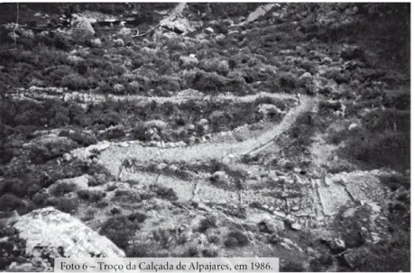 Foto 6 – Troço da Calçada de Alpajares, em 1986.