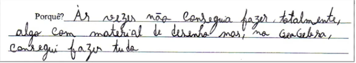 Figura 14 – Justificação de um aluno que respondeu afirmativamente à Questão 11. 