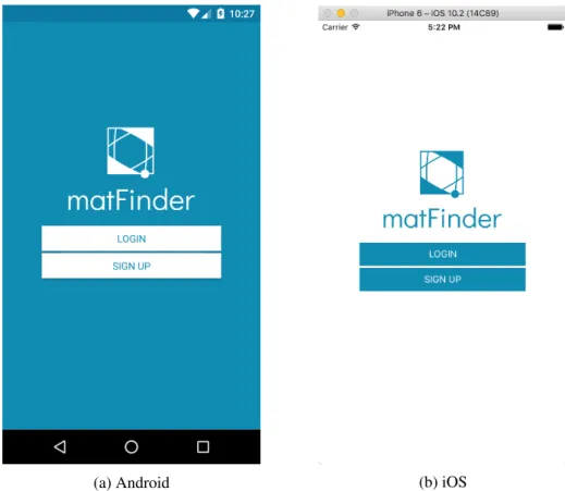 Figure 4.1: Initial screen of the app on both platforms.