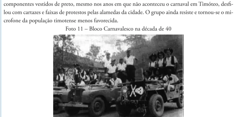 Foto 11 – Bloco Carnavalesco na década de 40