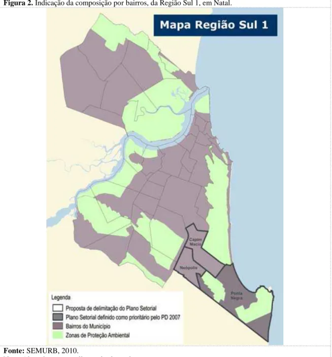 Figura 2. Indicação da composição por bairros, da Região Sul 1, em Natal.  