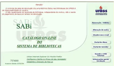 Figura 16 – Página do catálogo on-line SABi   Fonte: http://sabix.ufrgs.br/ALEPH (2009) 