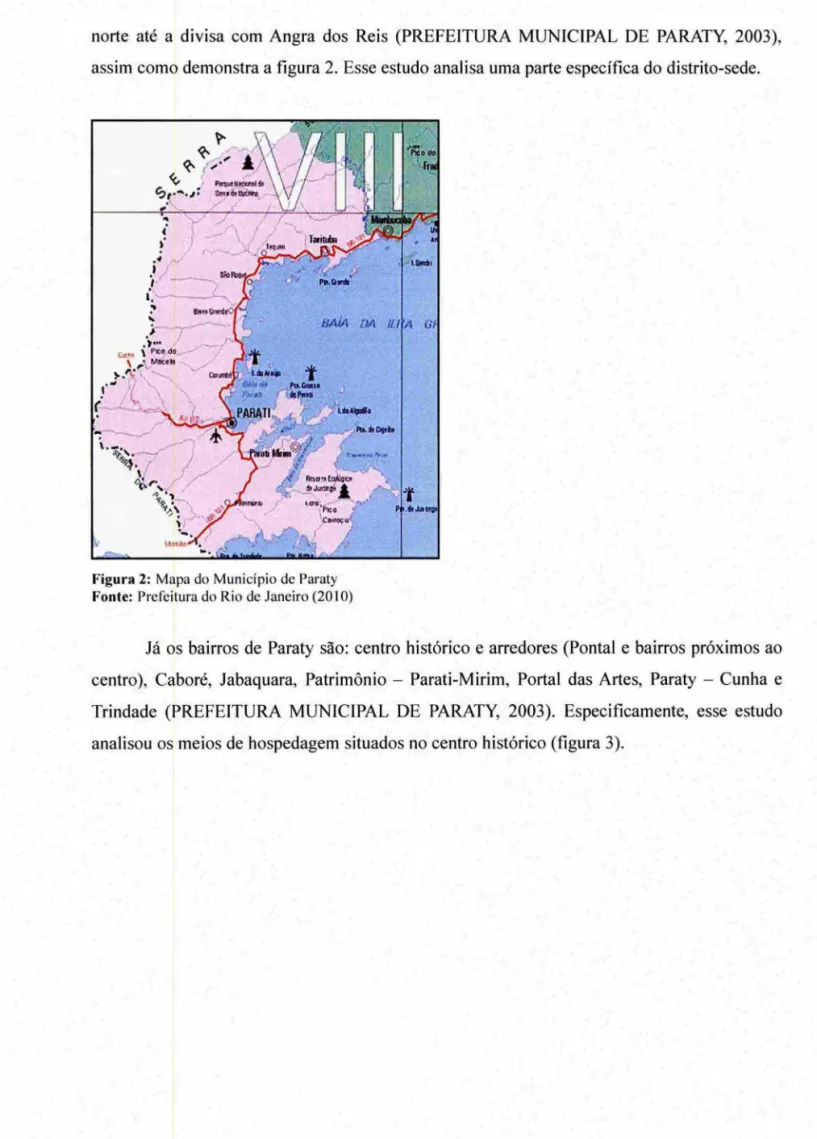 Figura 2:  Mapa do  Município de  Paraty  Fonte:  Prereitura do  Rio  de Janeiro (20 I O) 