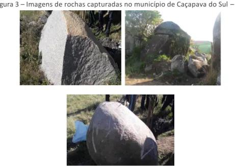 Figura 3 – Imagens de rochas capturadas no município de Caçapava do Sul – RS. 