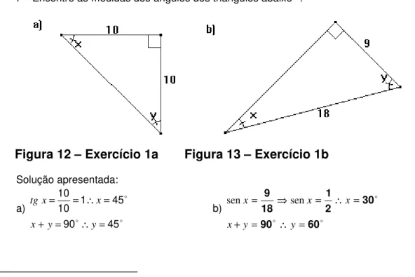 Figura 12 – Exercício 1a Figura 13 – Exercício 1b