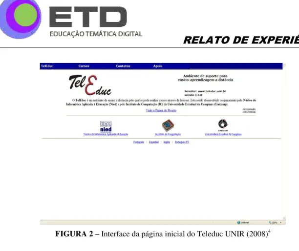 FIGURA 2 – Interface da página inicial do Teleduc UNIR (2008) 4
