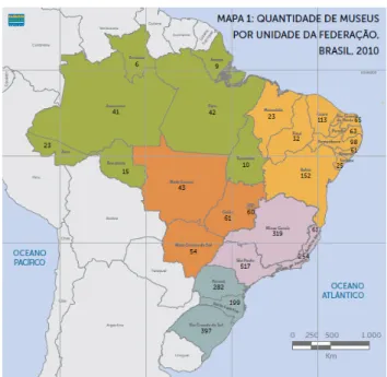 Figura 4 - Cadastro Nacional de Museus – IBRAM / MINC, 2010  Fonte: Instituto Brasileiro de Museus (2011a, p