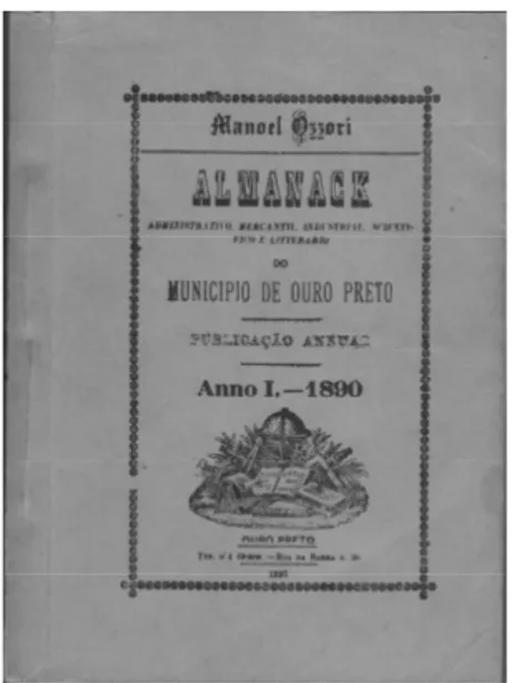 FIGURA 9: capa do Almanack de Manoel Ozzori, publicado pela Typographia da Ordem,  em Ouro Preto, em 1890, e que recebeu edição fac-similar cem anos depois, em Belo Horizonte